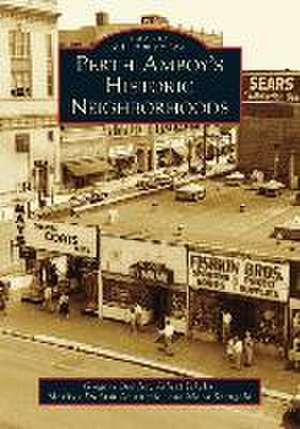 Perth Amboy's Historic Neighborhoods de Gregory Bender