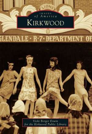 Kirkwood de Vicki Berger Erwin