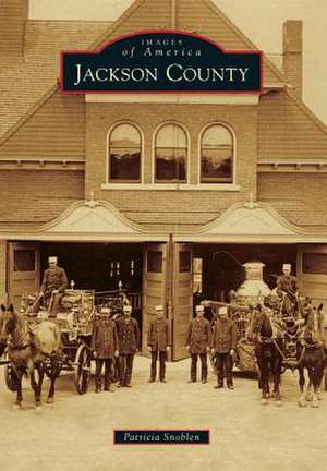 Jackson County de Patricia Snoblen