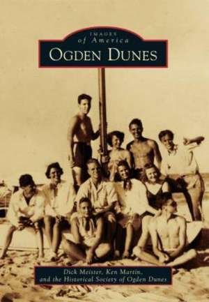 Ogden Dunes de Dick Meister