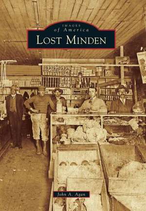 Lost Minden de John A. Agan