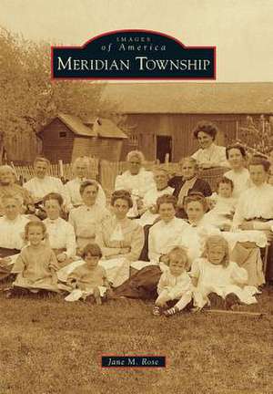 Meridian Township de Jane M. Rose