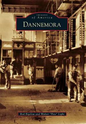 Dannemora de Rod Bigelow