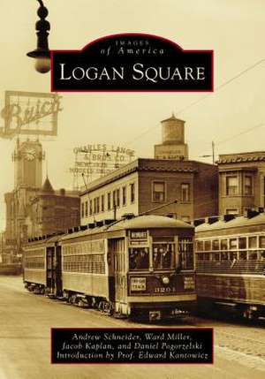 Logan Square de Andrew Schneider