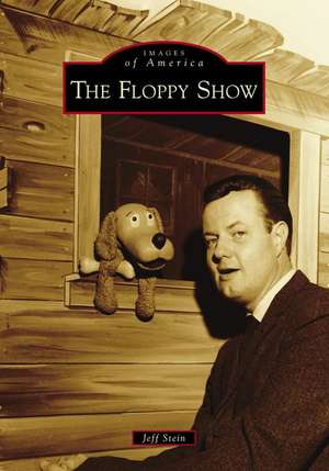 The Floppy Show de Jeff Stein