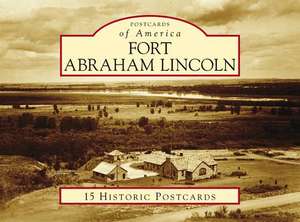 Fort Abraham Lincoln de Aaron L. Barth