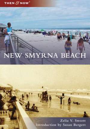 New Smyrna Beach de Sweett, Zelia V.