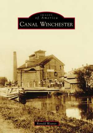 Canal Winchester de Weaver, Ronald