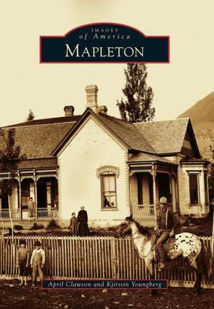 Mapleton de April Clawson