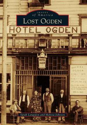 Lost Ogden de Sarah Langsdon