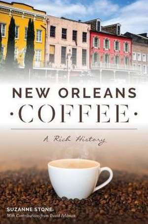 New Orleans Coffee de Suzanne Stone