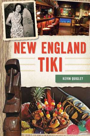 New England Tiki de Kevin Quigley