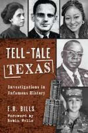 Tell-Tale Texas de E R Bills