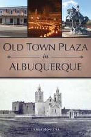 Old Town Plaza in Albuquerque de Debra Montoya