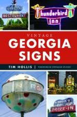 Vintage Georgia Signs de Tim Hollis