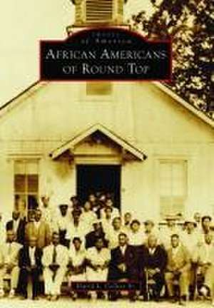 African Americans of Round Top de David Collins