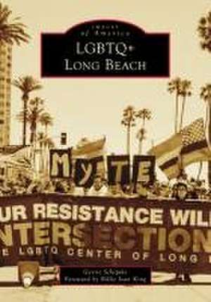 LGBTQ+ Long Beach de Gerrie Schipske