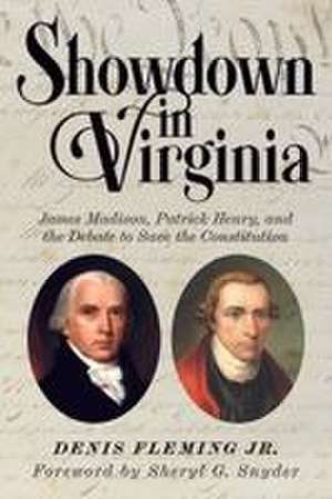 Showdown in Virginia de Denis Fleming Jr