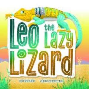 Leo the Lazy Lizard de Ed Shankman