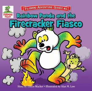 Rainbow Panda and the Firecracker Fiasco: Katy Perry de Eileen Wacker