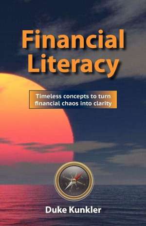 Financial Literacy de Duke Kunkler