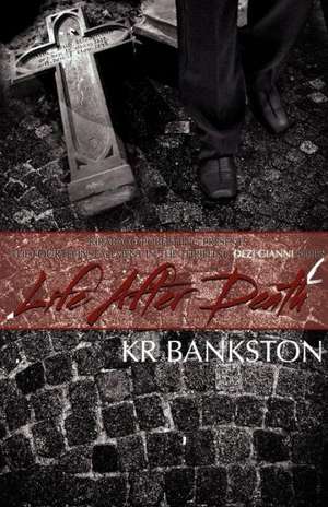 Life After Death de Kr Bankston