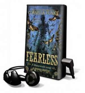 Fearless de Cornelia Funke