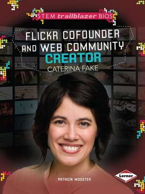 Flickr Cofounder and Web Community Creator Caterina Fake de Patricia Wooster