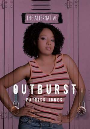 Outburst de Patrick Jones