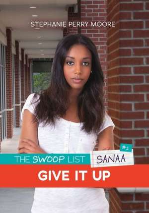 Give It Up de Stephanie Perry Moore
