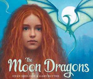 The Moon Dragons de Dyan Sheldon