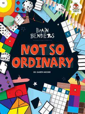 Not So Ordinary de Dr Gareth Moore