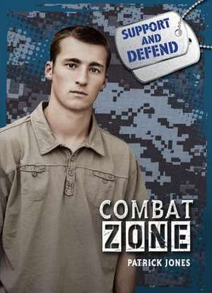 Combat Zone de Patrick Jones