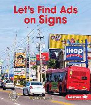 Let's Find Ads on Signs de Mari C. Schuh