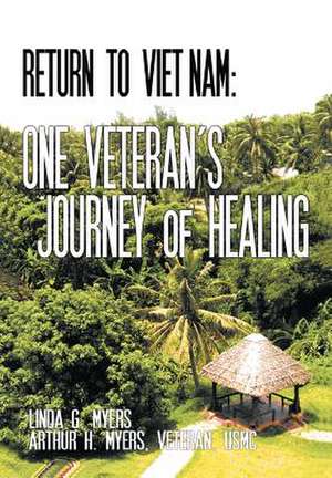 Return to Viet Nam de Linda G Myers