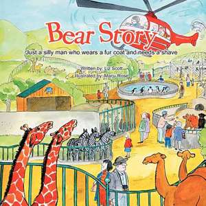 Bear Story de Liz Scott