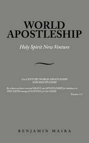 World Apostleship de Benjamin Maira