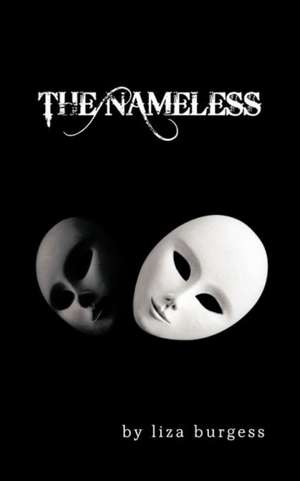 The Nameless de Liza Burgess