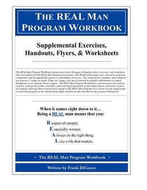 The Real Man Program Workbook de Frank Dicocco