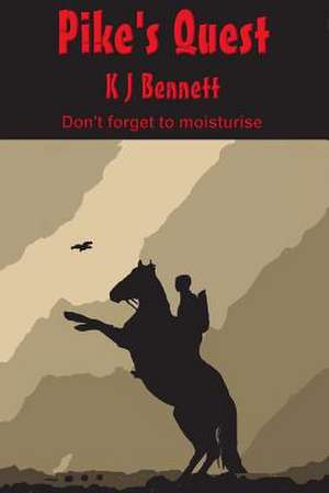 Pike's Quest de K. J. Bennett