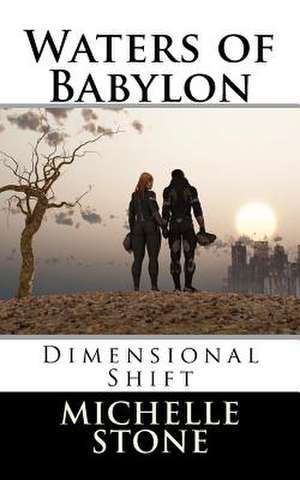 Dimensional Shift de Michelle Stone