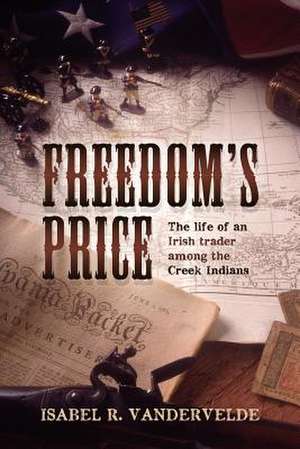 Freedom's Price de Vandervelde, Isabel R.