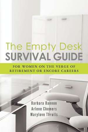 The Empty Desk Survival Guide de Marylove Thralls