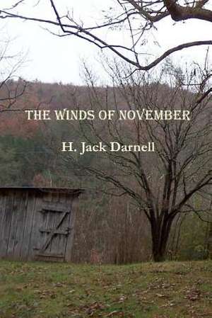 The Winds of November de H. Jack Darnell