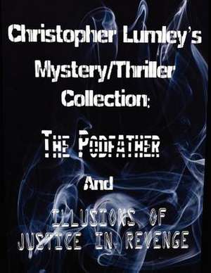 Christopher Lumley's Mystery/Thriller Collection de Christopher Lumley