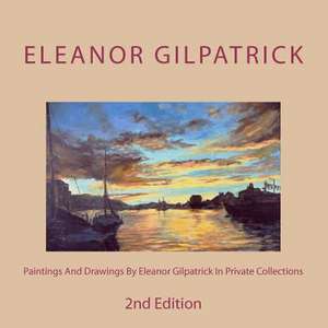 Paintings and Drawings by Eleanor Gilpatrick in Private Collections de Eleanor Gilpatrick