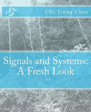 Signals and Systems de Chi-Tsong Chen