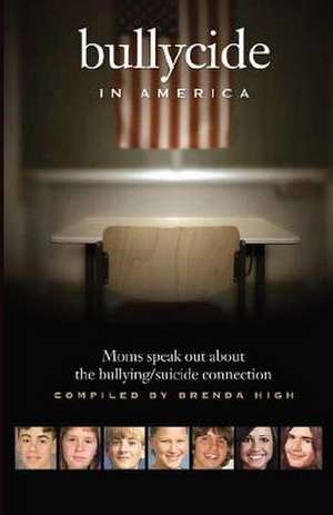 Bullycide in America de Brenda High