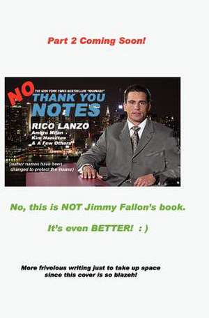 No Thank You Notes de Rico Lanzo