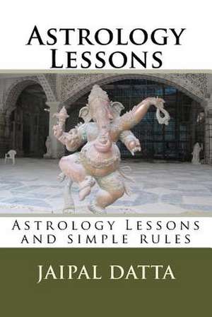 Astrology Lessons de MR Jaipal Singh Datta